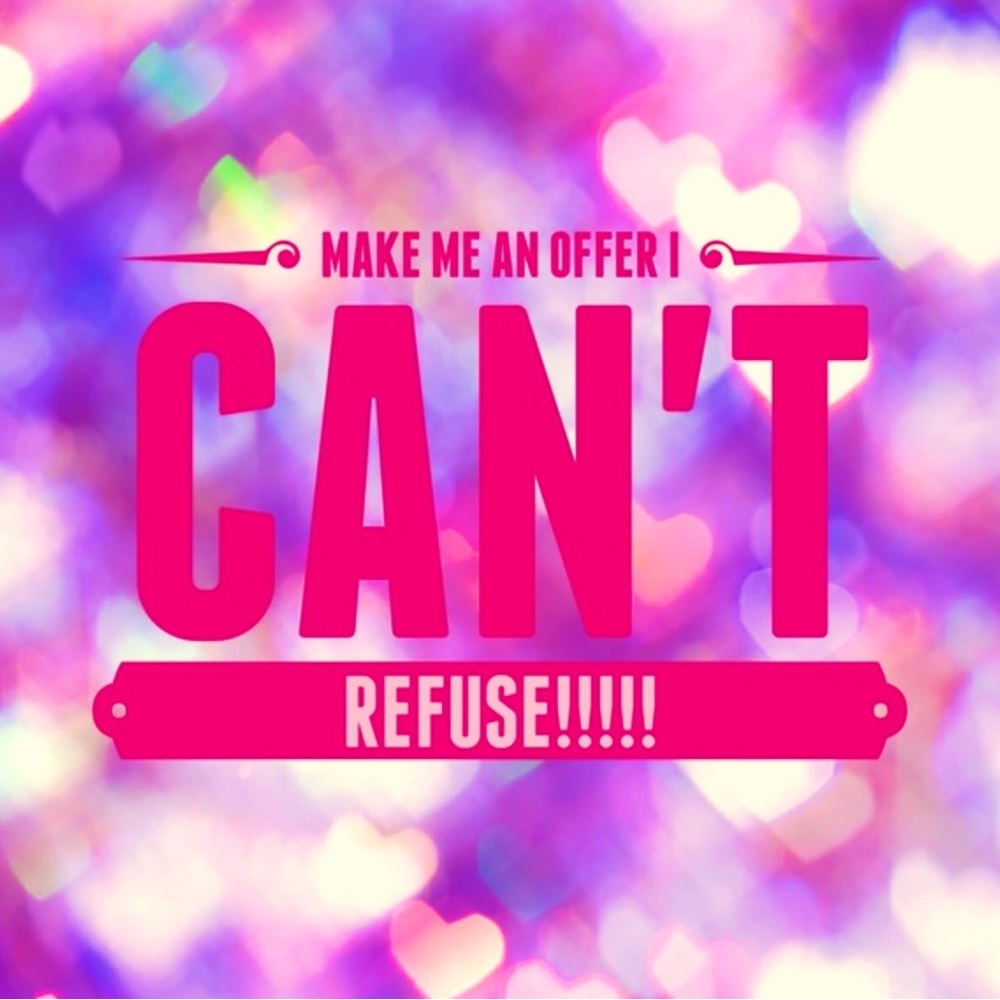 Make me an OFFER!!!🥳🥳🥳 I’m reasonable!!! 😃